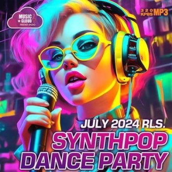 постер к Synthpop July 2024 RLS Dance Party (2024) MP3