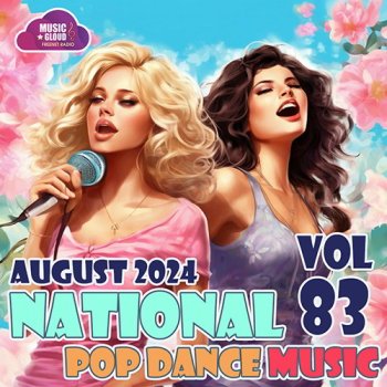 постер к National Pop Dance Music Vol.83 (2024) MP3