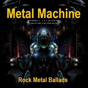 постер к Metal Machine [300 Rock, Metal, Ballads] (2024) MP3