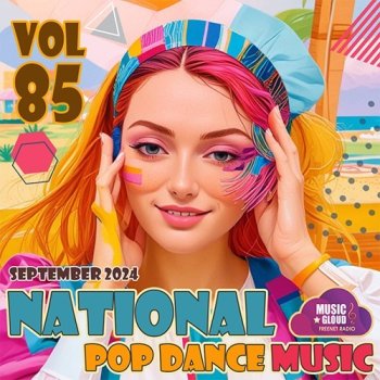 постер к National Pop Dance Music Vol.85 (2024) MP3