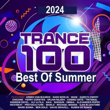 постер к Trance 100 - Best Of Summer 2024 [Extended Versions] (2024) MP3