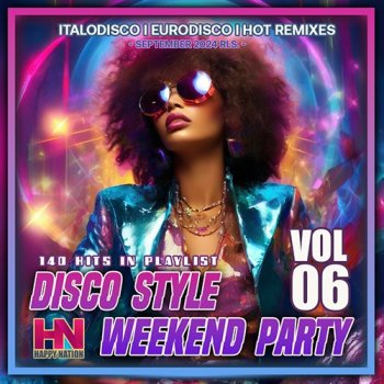 постер к Disco Style Weekend Party Vol.06 (2024) MP3