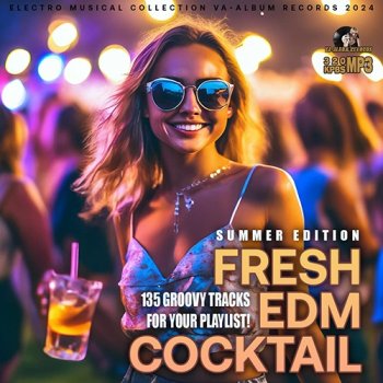 постер к Fresh EDM Cocktail (2024) MP3