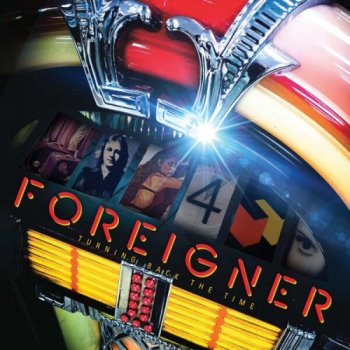 постер к Foreigner - Turning Back the Time [Remaster] (2024) MP3