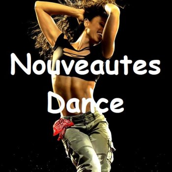 постер к Nouveautes Dance (2024) MP3