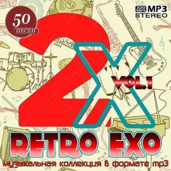 постер к Retro Exo Vol.1 (2024) MP3