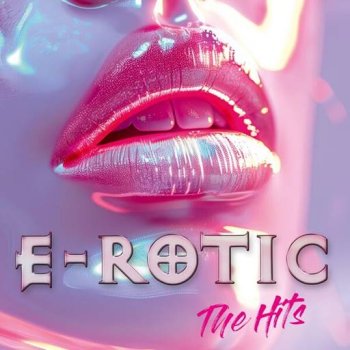 постер к E-Rotic - The Hits (2024) MP3