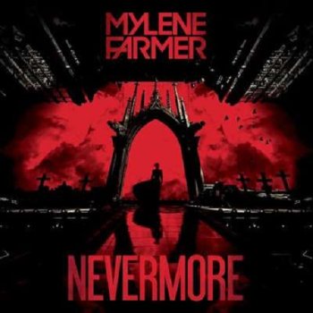 постер к Mylene Farmer - Nevermore (2024) MP3