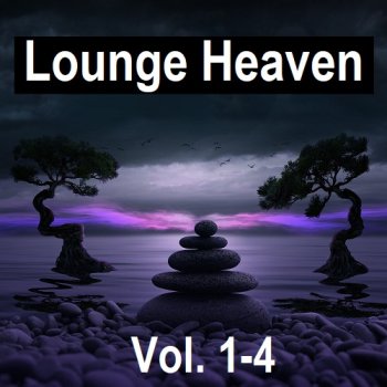 постер к Lounge Heaven Vol.1-4 (2024) MP3