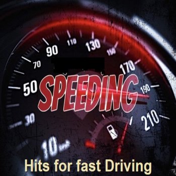 постер к Speeding - Hits for fast Driving (2024) MP3