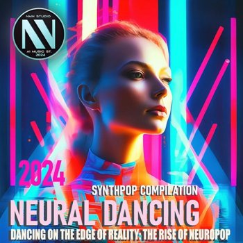 постер к Neural Dancing (2024) MP3