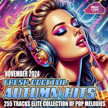 постер к Fresh Coctail Autumn Hits (2024) MP3