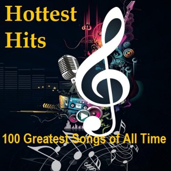 постер к Hottest Hits 100 Greatest Songs of All Time (2024) MP3