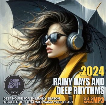 постер к Rainy Days And Deep Rhythms (2024) MP3