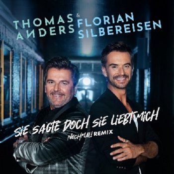 постер к Thomas Anders & Florian Silbereisen - Nochmal! (2024) MP3