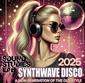 постер к Synthwave Disco Party (2025) MP3