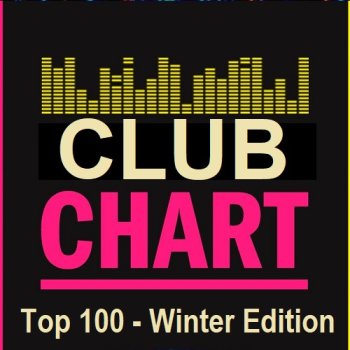 постер к Club Charts Top 100 - Winter Edition 2025 (2025) MP3