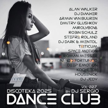 постер к Дискотека 2025 Dance Club Vol.227 (2025) MP3