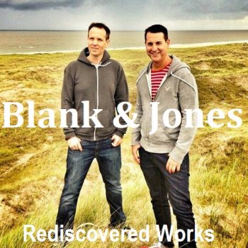 постер к Blank & Jones - Rediscovered Works [24-bit Hi-Res] (2025) FLAC