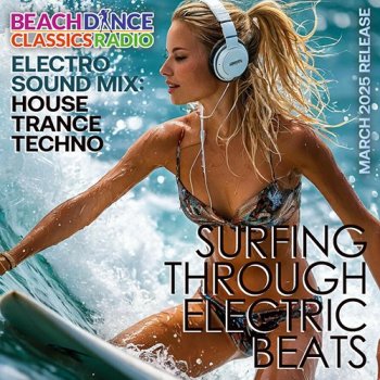 постер к BDC Radio - Surfing Through Electric Beats (2025) MP3