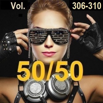постер к 50/50 - Vol.306-310 (2025) MP3