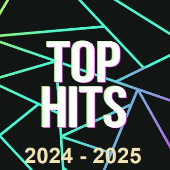 постер к Top Hits 2024 - 2025 (2025) MP3