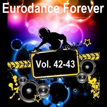 постер к Eurodance Forever Vol.42-43 (2025) MP3