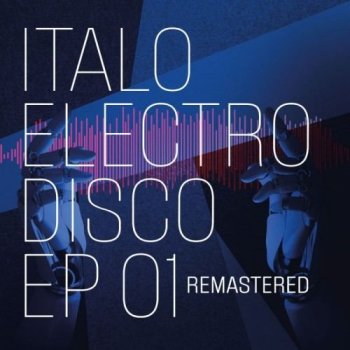 постер к Italo Electro Disco (2025) MP3