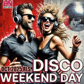 постер к Disco Weekend Day (2025) MP3